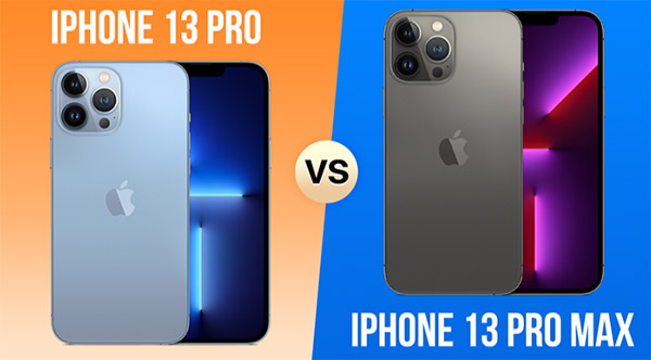 So sánh iPhone 13 Pro và 13 Pro Max?